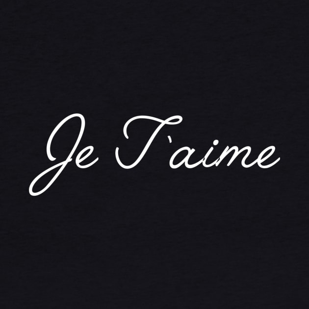 Je T'aime by slogantees